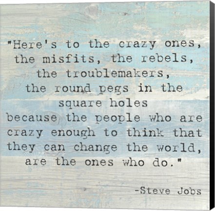 Framed Here&#39;s to the Crazy Ones, Steve Jobs Quote Print