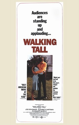 Framed Walking Tall Audiences are Applauding Tall Print