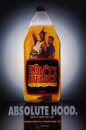 Framed Don&#39;t Be a Menace to South Central Absolute Hood Print
