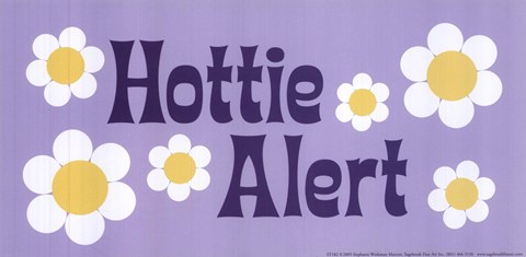 Framed Hottie Alert Print