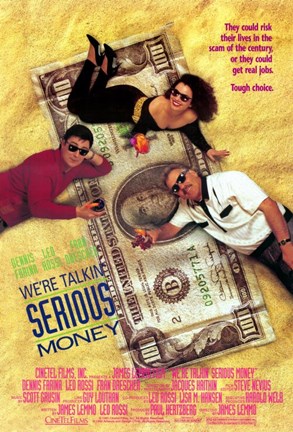 Framed We&#39;re Talking Serious Money Print