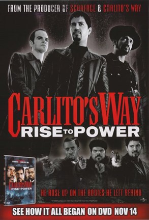 Framed Carlito&#39;s Way: Rise to Power Print