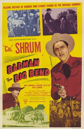 Framed Bad Man from Big Bend Print