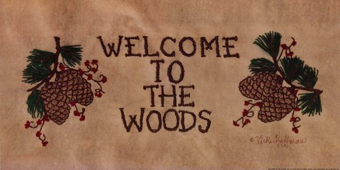 Framed Welcome to the Woods Print