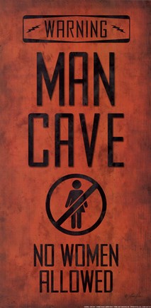 Framed Warning - Man Cave Print