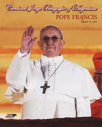 Framed Cardinal Jorge Mario Bergoglio, Pope Francis I, March 13, 2013 Print