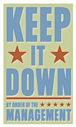 Framed Keep It Down Print