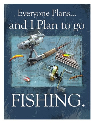 Framed Plan to Fish Print