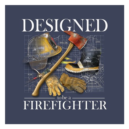 Framed Designed to be a Firefighters Print