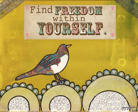Framed Find Freedom Within Yourself Print