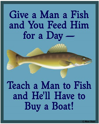 Framed Give Teach Fish Boat Print