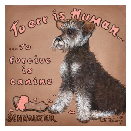 Framed To Forgive Is Canine Print