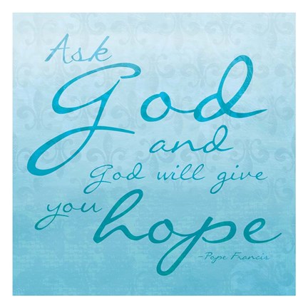 Framed God Hope Print
