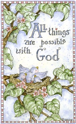 Framed All Things Are Possible With God Print