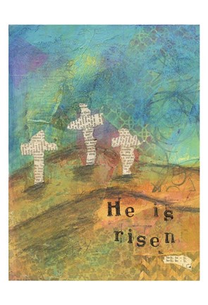 Framed He Is Risen Print