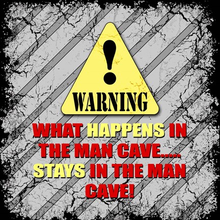Framed Warning Man Cave What Happens Stays Print