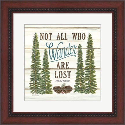 Framed Not All Who Wander are Lost Print