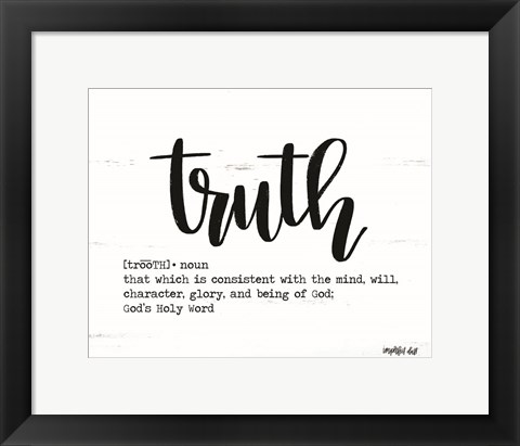Framed Truth Print