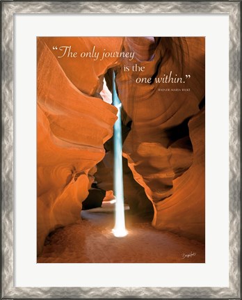 Framed Divine Light (The only journey is the one within) Print