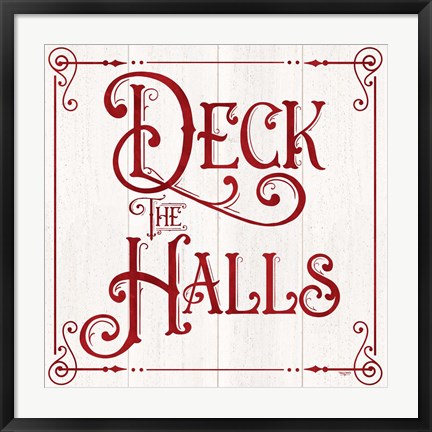 Framed Vintage Christmas Signs II-Deck the Halls Print