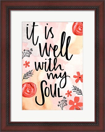 Framed It Is Well With My Soul Print