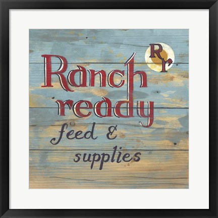 Framed Ranch Ready Print