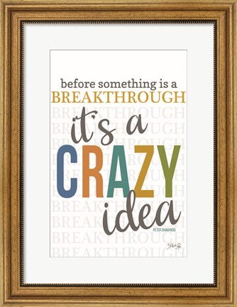 Framed Crazy Idea Print