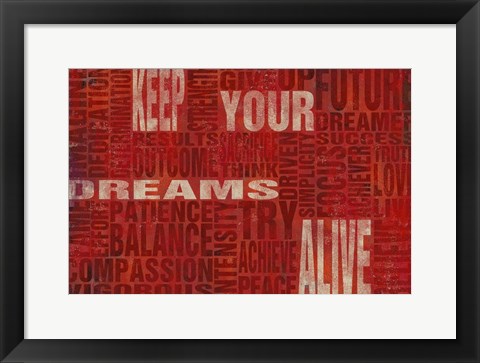 Framed Keep Your Dreams Alive Print