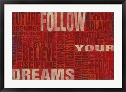 Framed Follow Your Dreams Print