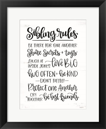 Framed Sibling Rules Print