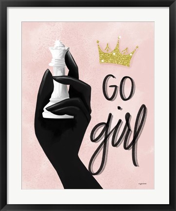 Framed Go Girl, Queen Print