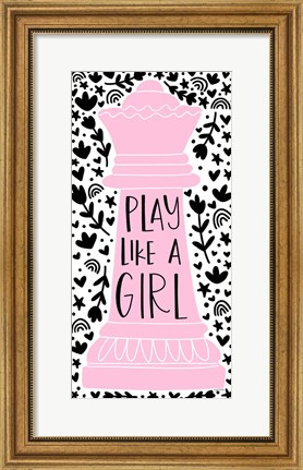 Framed Play Like a Girl II Print