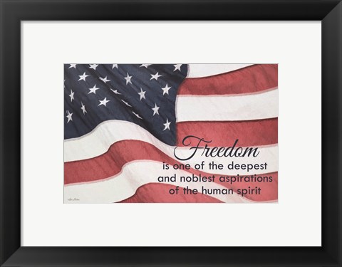 Framed Freedom Is? Print