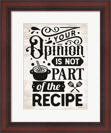 Framed Your Opinion II Print