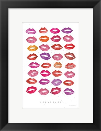Framed Kiss Me Quick Print