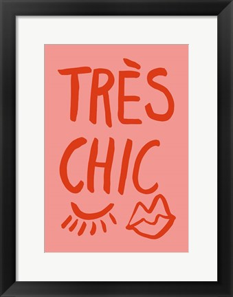 Framed Tres Chic Pink Print