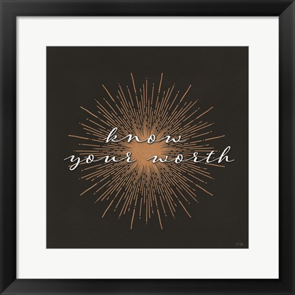 Framed Know Your Worth Print