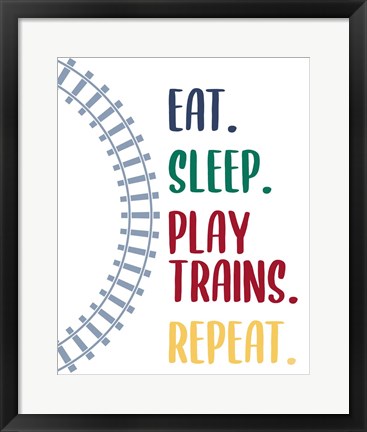 Framed Eat Sleep Trains 2 Print
