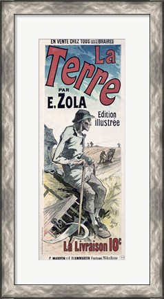 Framed Poster advertising &#39;La Terre&#39;, 1889 Print