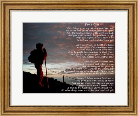 Framed Don&#39;t Quit - hiker Print