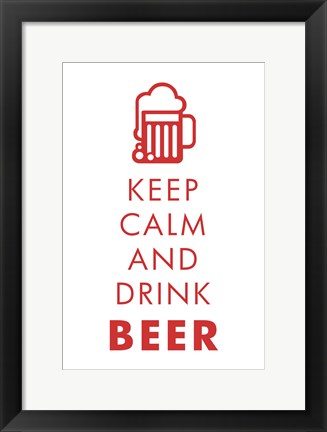 Framed Keep Calm and Drink Beer Print