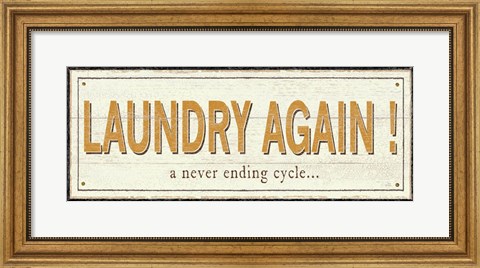 Framed Laundry again! Print