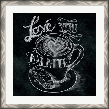 Framed Love You a Latte  No Border Square Print
