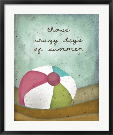 Framed Crazy Days of Summer Print