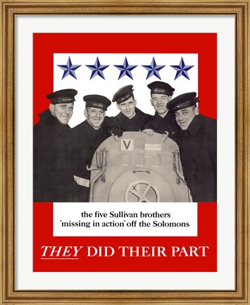 Framed Sullivan Brothers - They Did Their Part Print