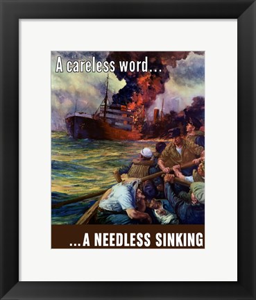 Framed Careless Word, A Needless Sinking Print