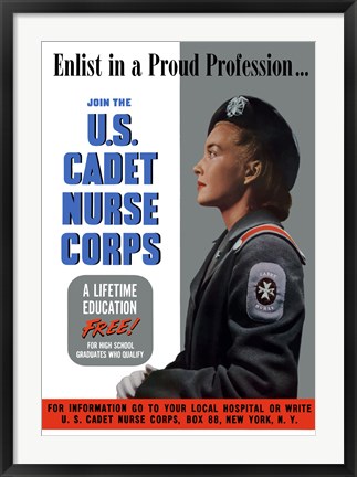Framed US Cadet Nurse Corps - A Lifetime Education Free Print