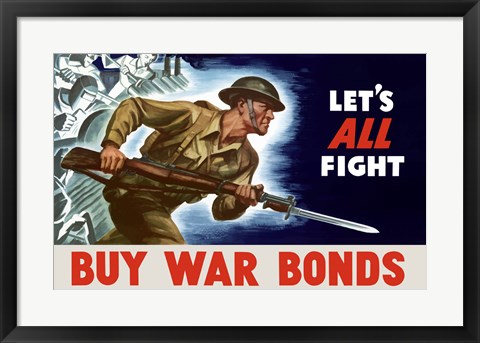 Framed Buy War Bonds - Let&#39;s All Fight Print
