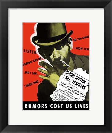 Framed Rumors Cost Us Lives Print