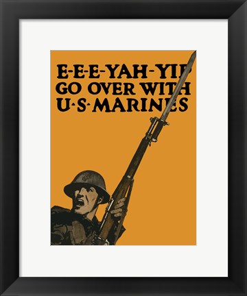 Framed Go Over with U.S. Marines Print
